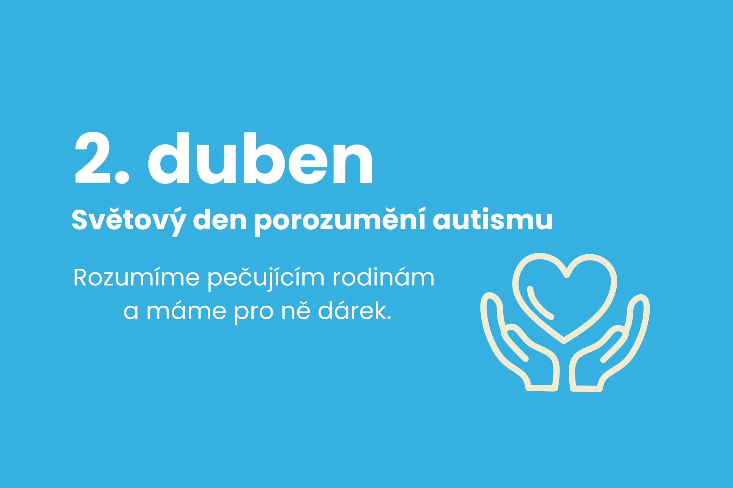 Náš dárek pro rodiny k&nbsp;Mezinárodnímu dni porozumění autismu