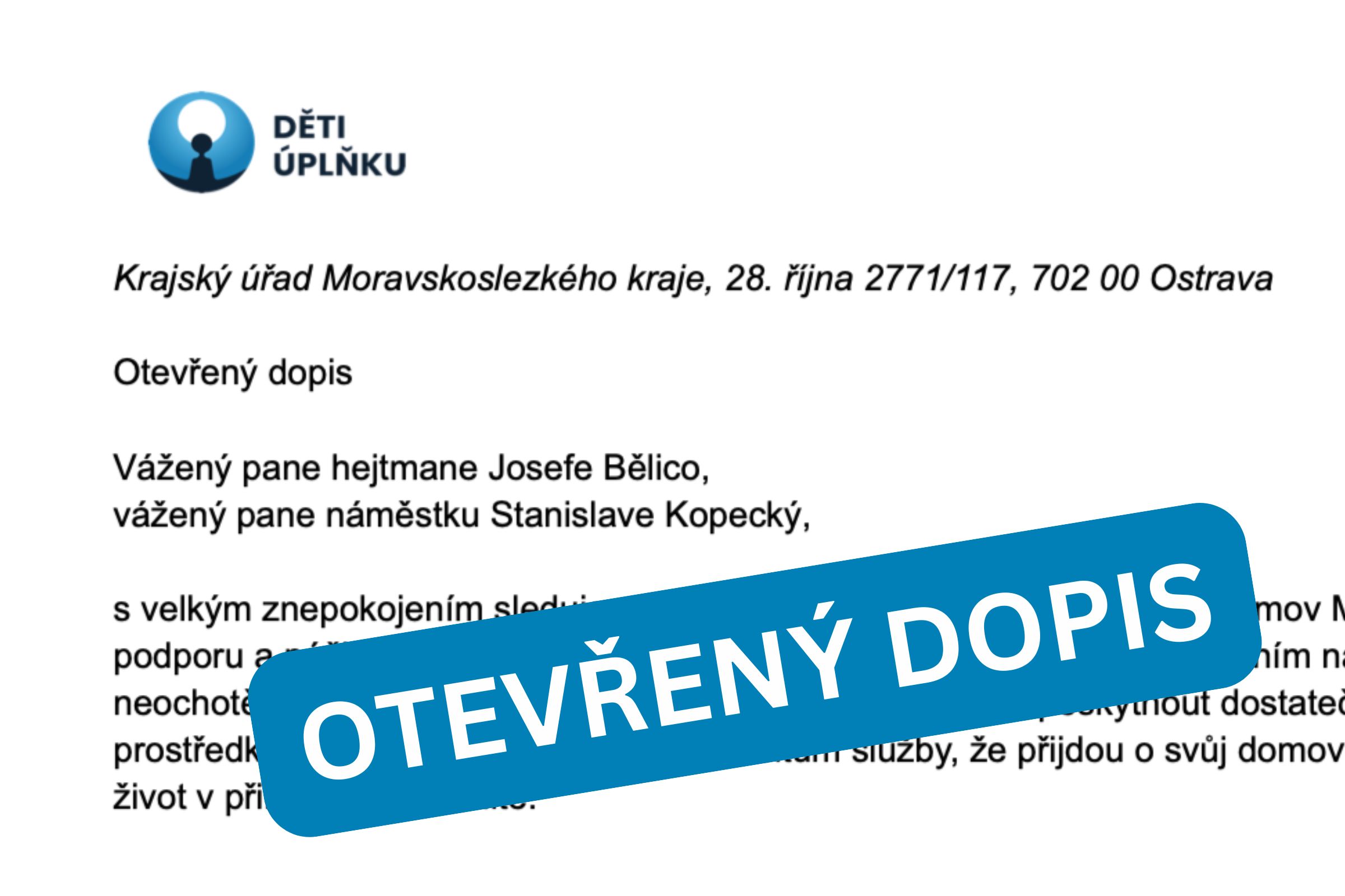 Otevřený dopis pro hejtmana Moravskoslezského kraje Josefa Bělicu a&nbsp;jeho náměstka pro sociální věci Stanislava Kopeckého